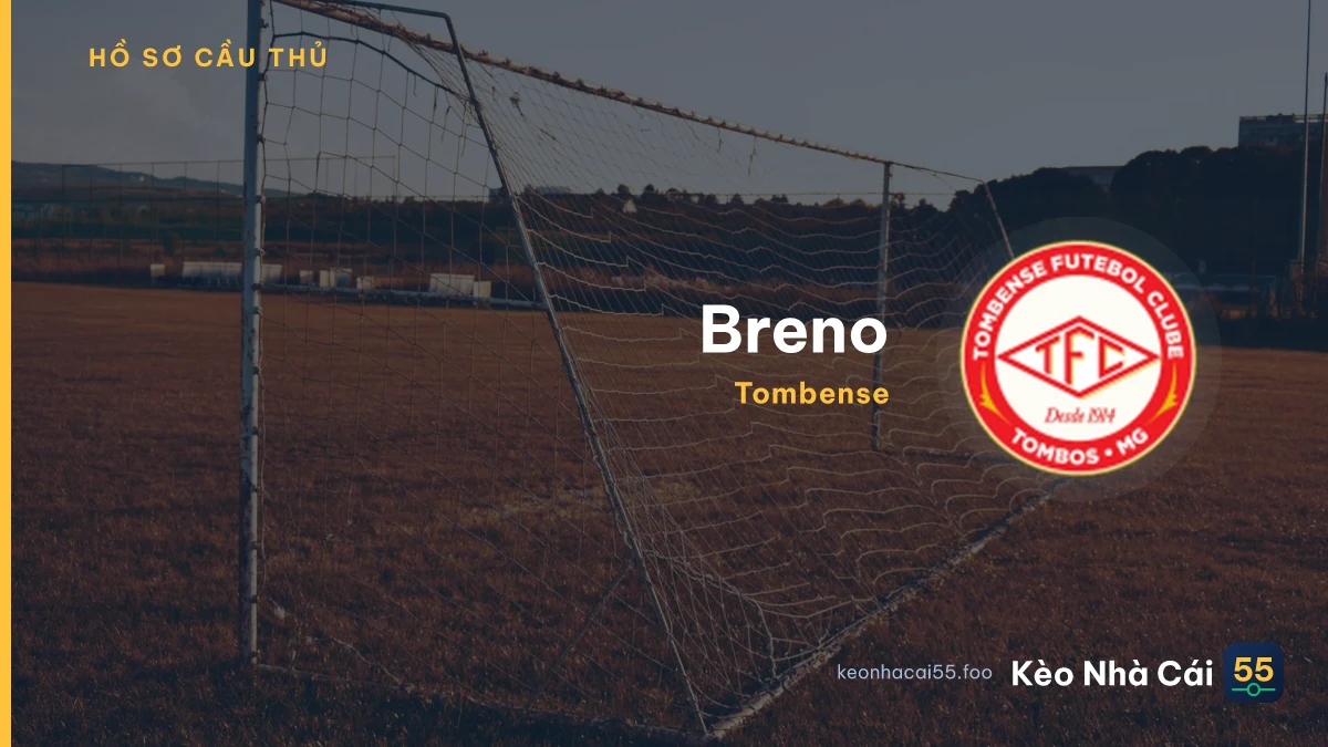 Breno — Tombense