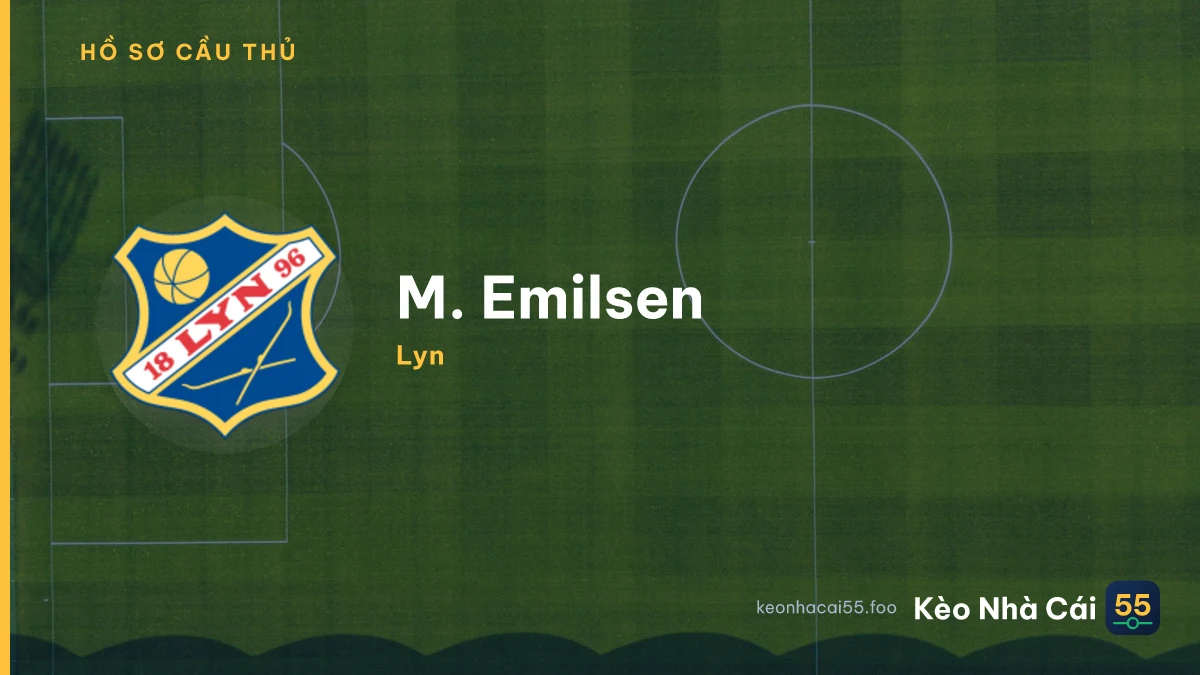 M. Emilsen — Lyn