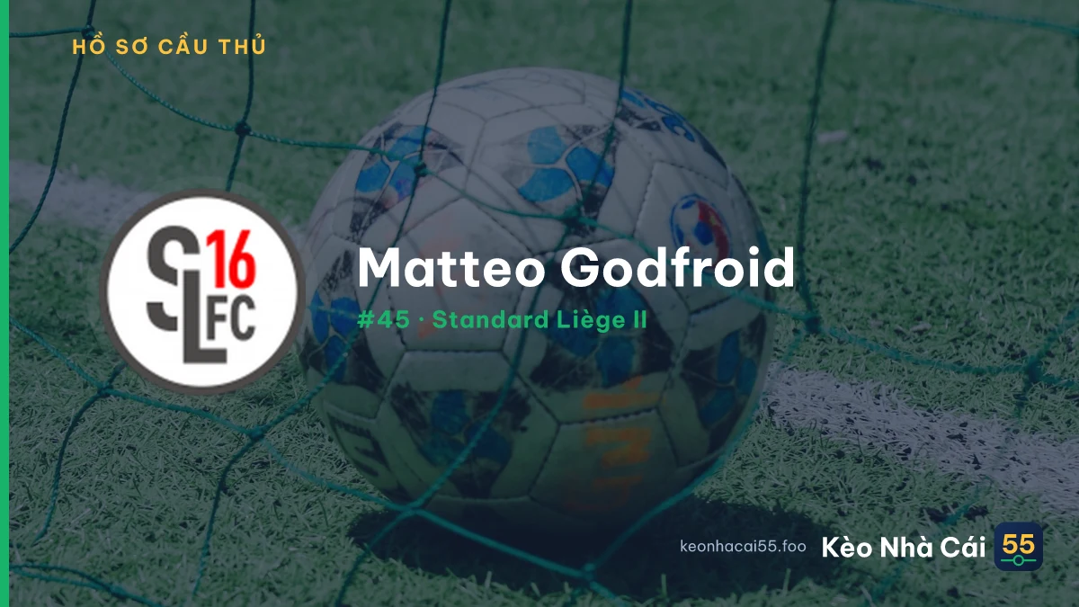 Matteo Godfroid — Standard Liège II