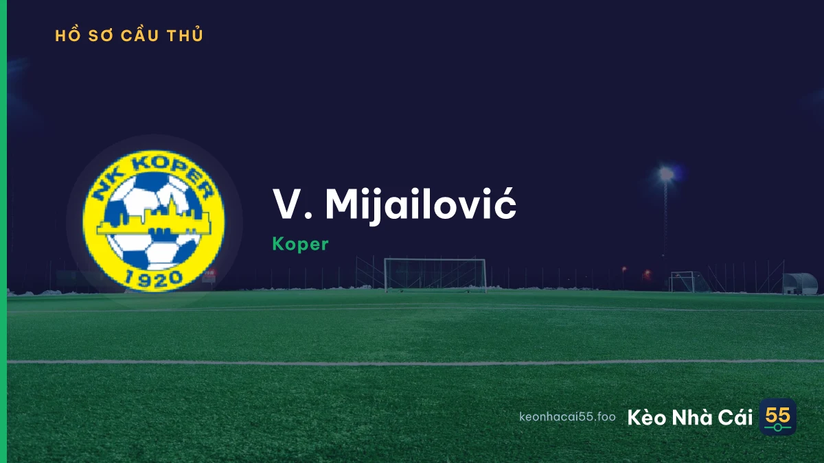 V. Mijailović — Koper