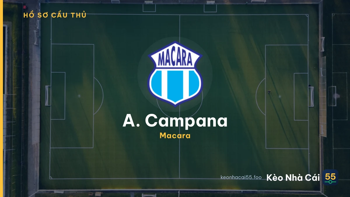 A. Campana — Macara
