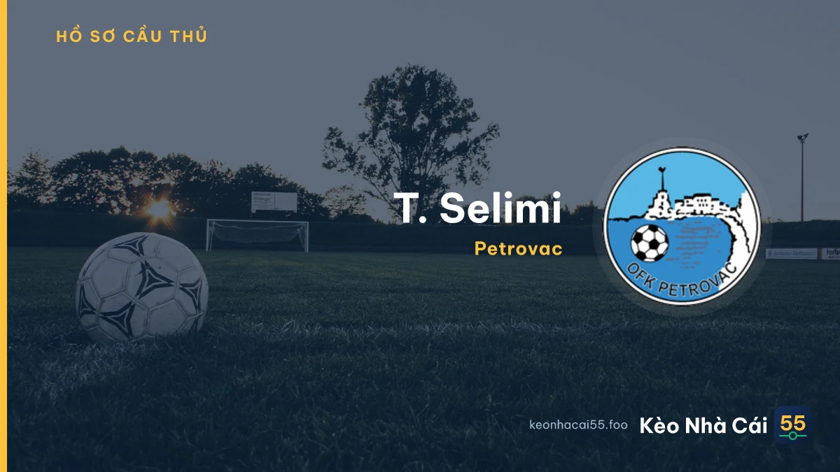 T. Selimi — Petrovac