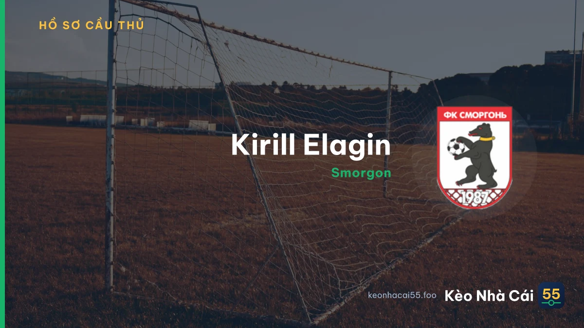 Kirill Elagin — Smorgon