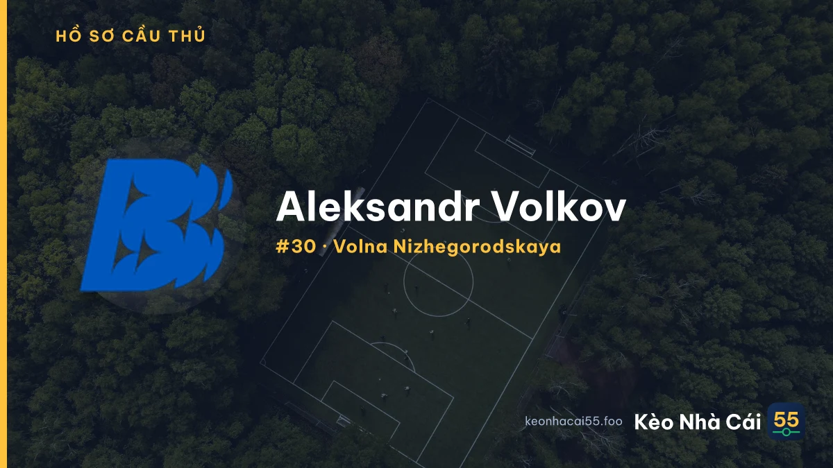 Aleksandr Volkov — Volna Nizhegorodskaya