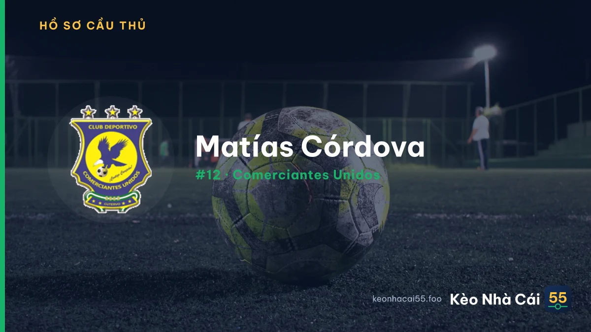 Matías Córdova — Comerciantes Unidos