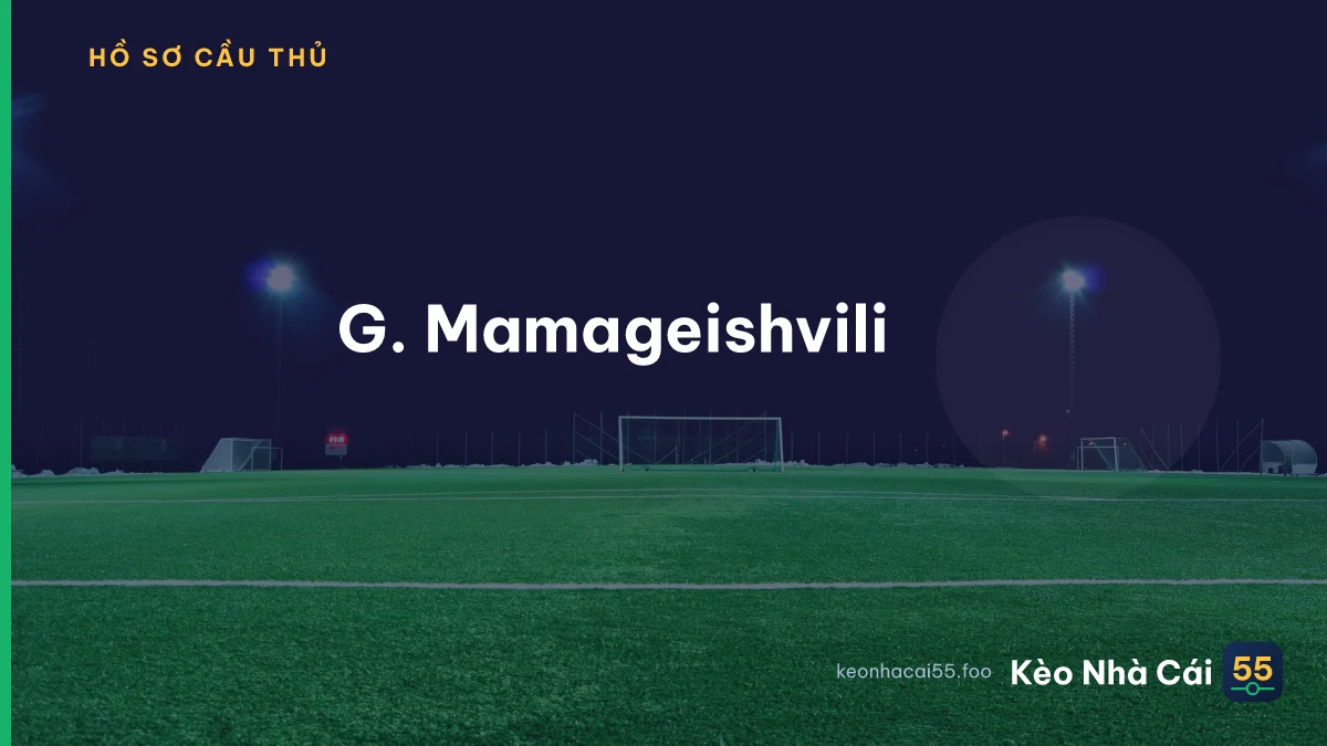 G. Mamageishvili