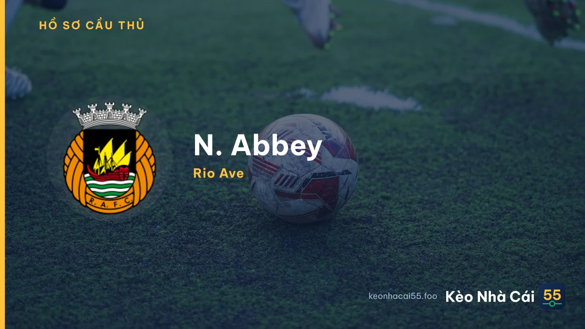 N. Abbey — Rio Ave