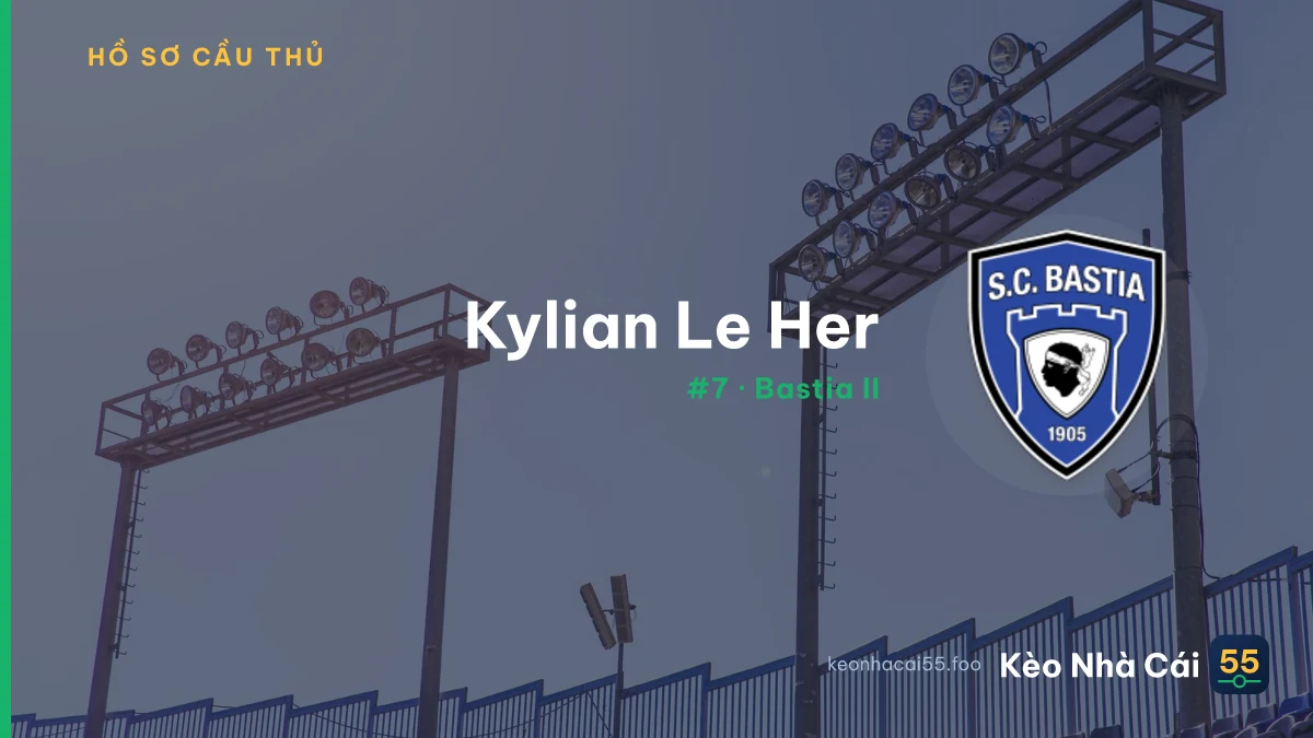 Kylian Le Her — Bastia II