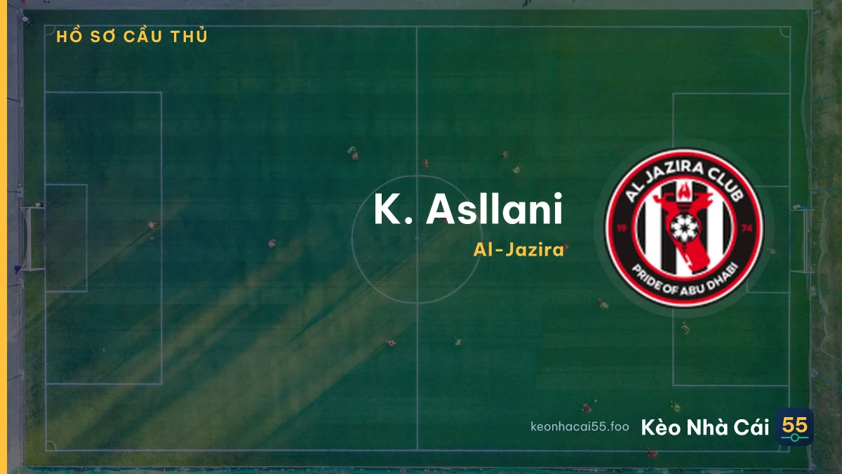 K. Asllani — Al-Jazira