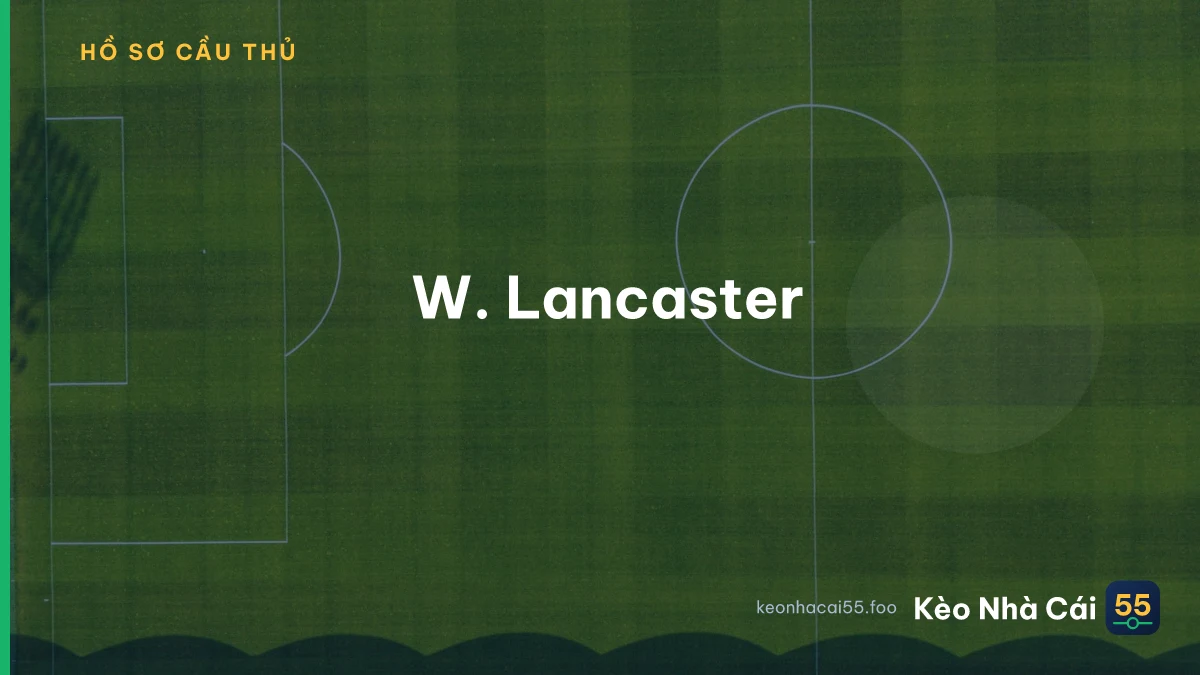 W. Lancaster