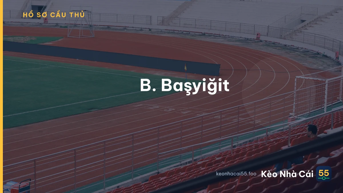 B. Başyiğit