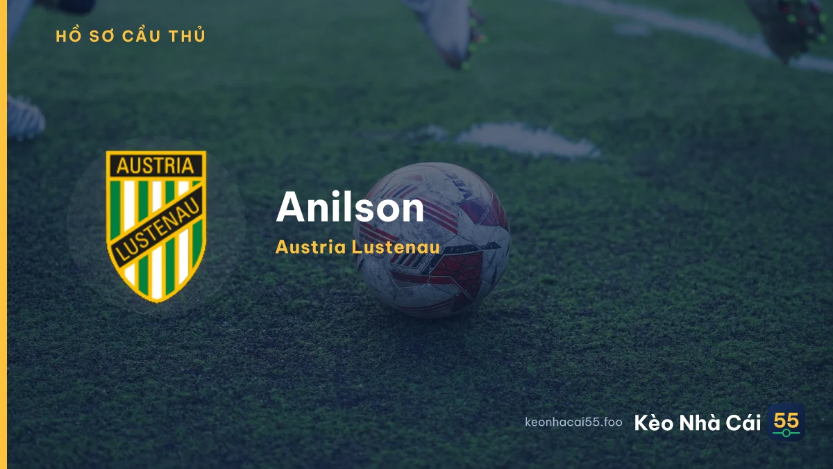 Anilson — Austria Lustenau
