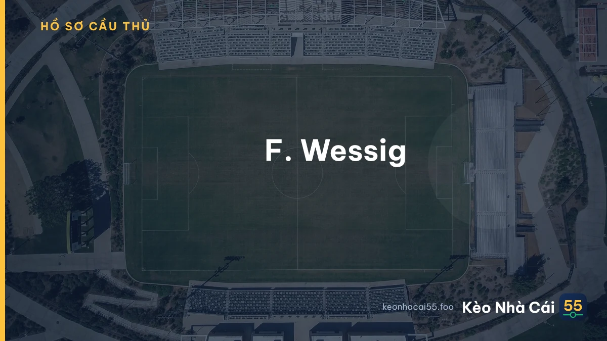 F. Wessig