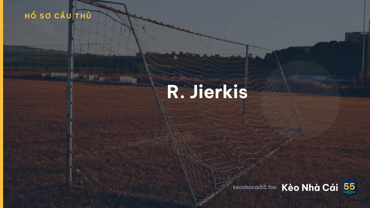 R. Jierkis
