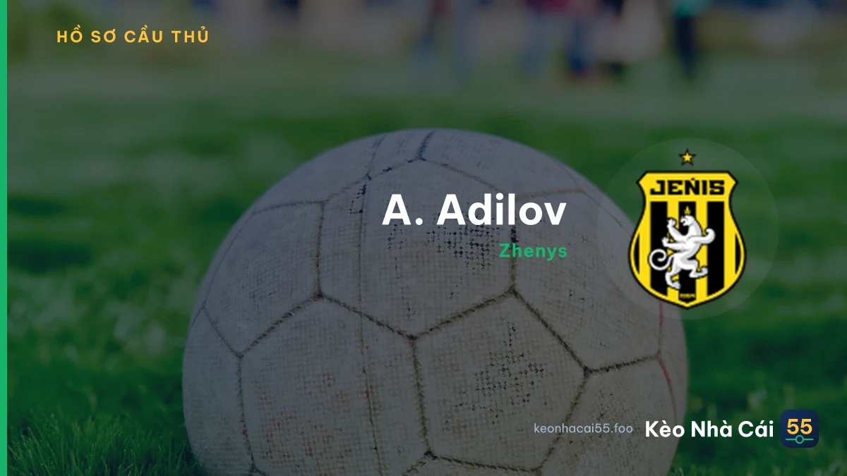 A. Adilov
