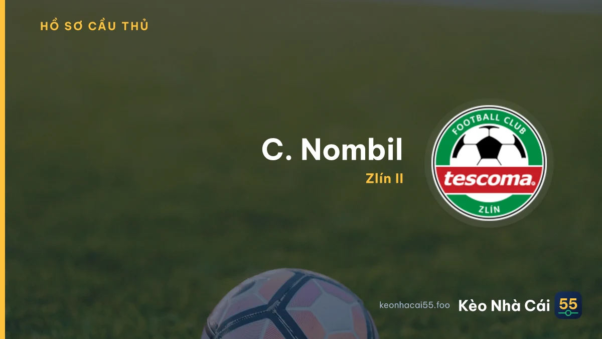 C. Nombil — Zlín II