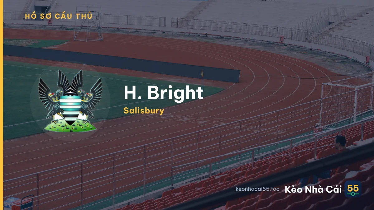 H. Bright — Salisbury