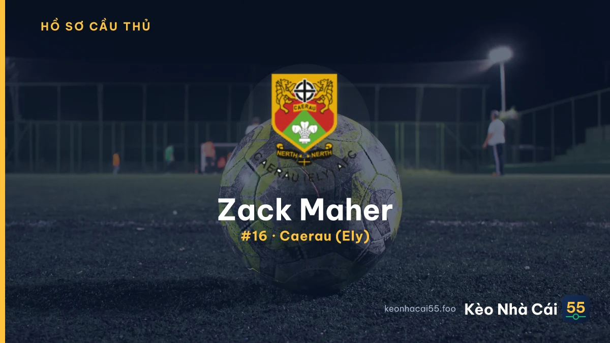 Z. Maher — Caerau (Ely)