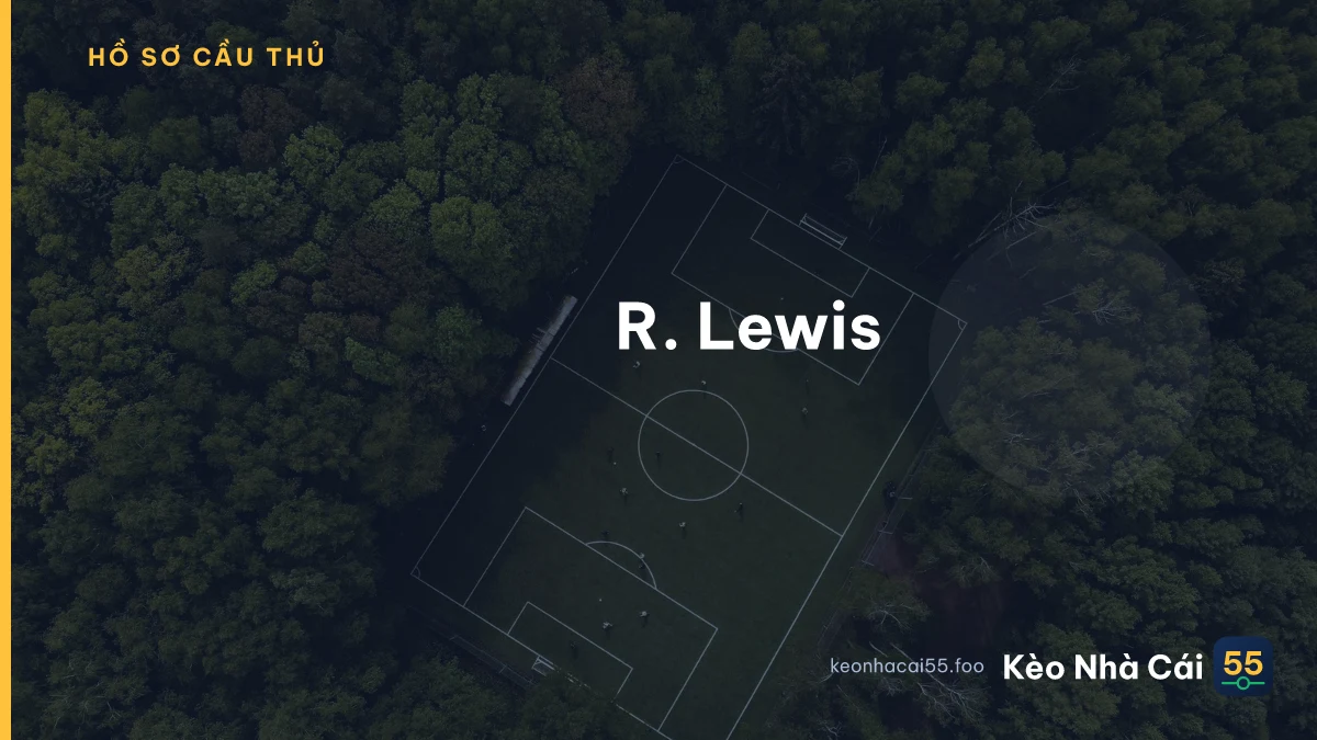 R. Lewis