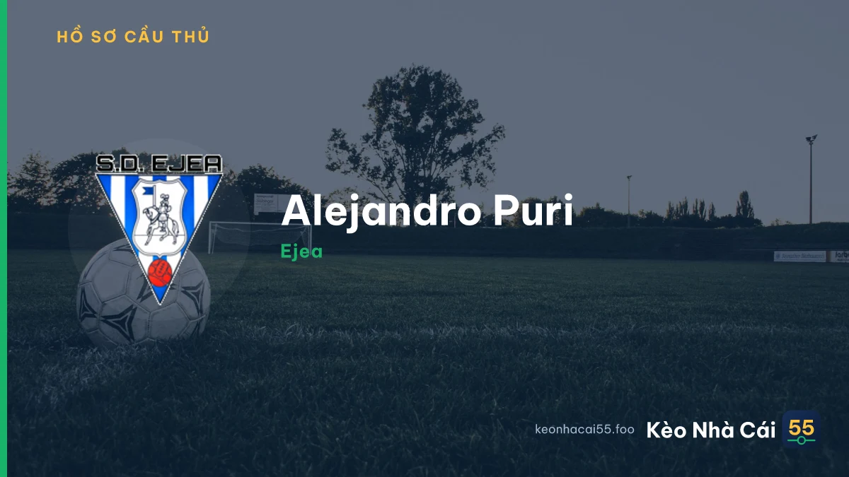 Alejandro Puri — Ejea