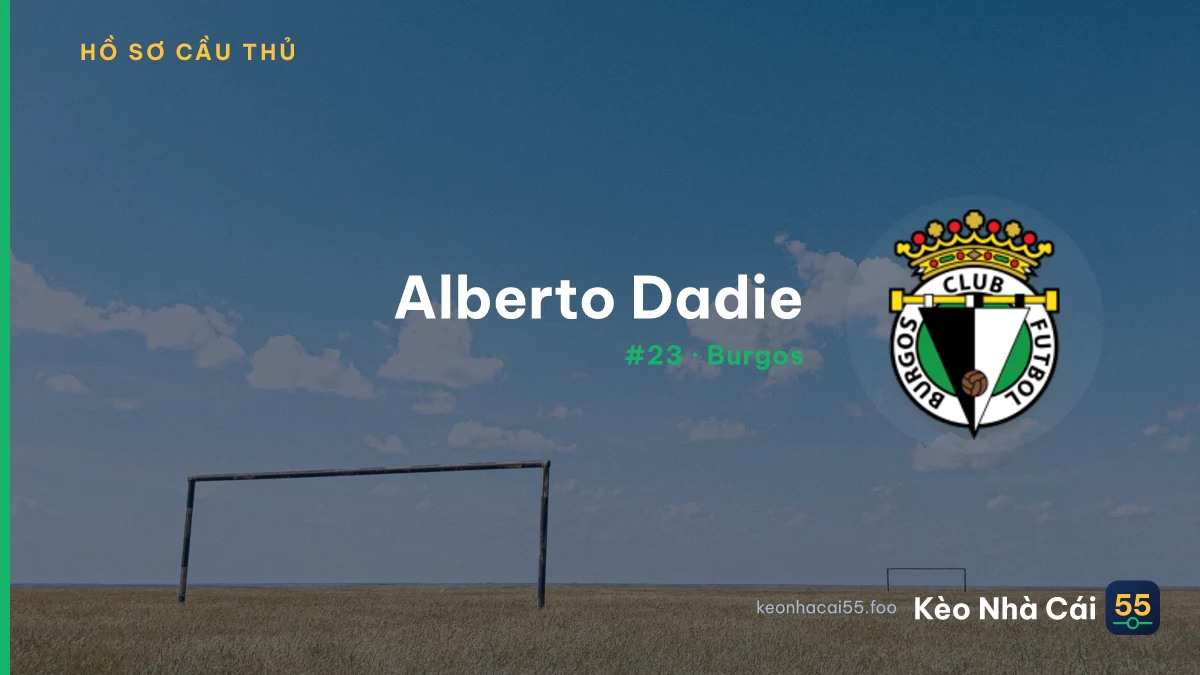 Alberto Dadie — Burgos