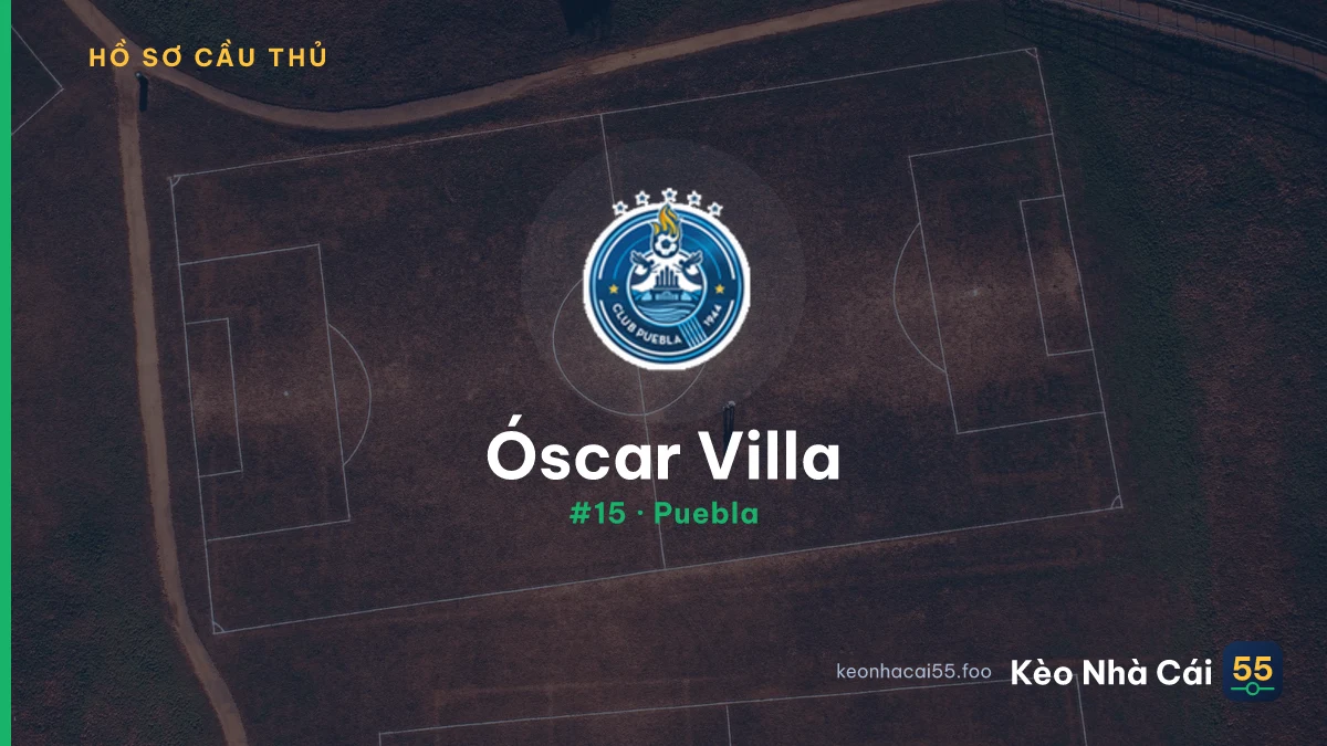 Ó. Villa — Puebla