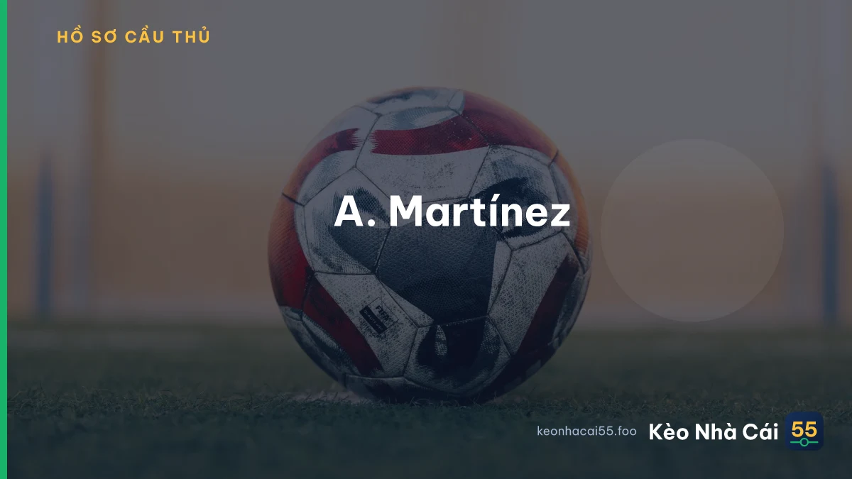 A. Martínez