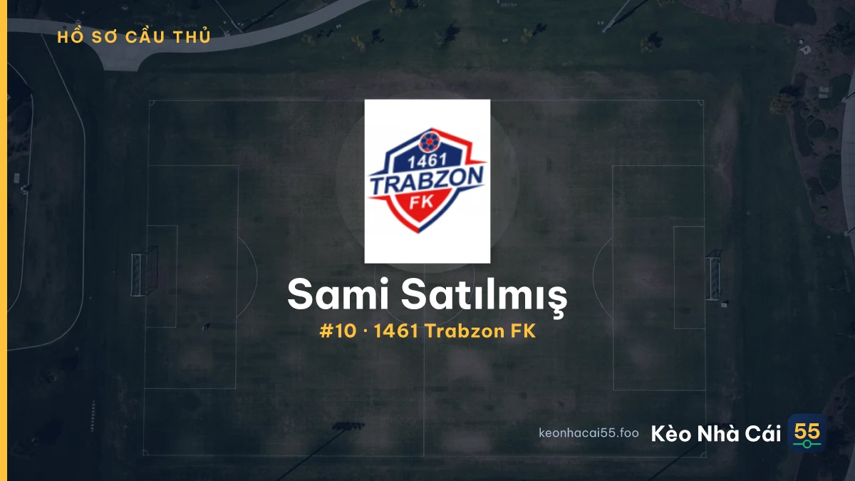 Sami Satılmış — 1461 Trabzon FK