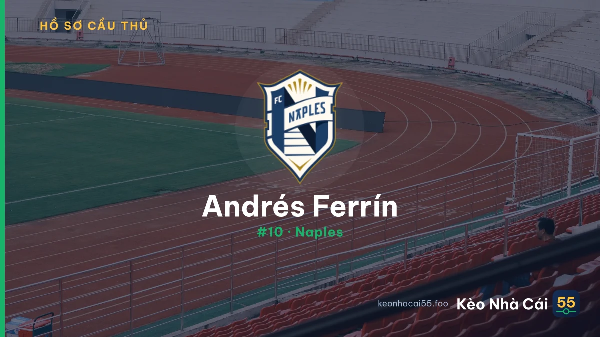 Andrés Ferrín — Naples
