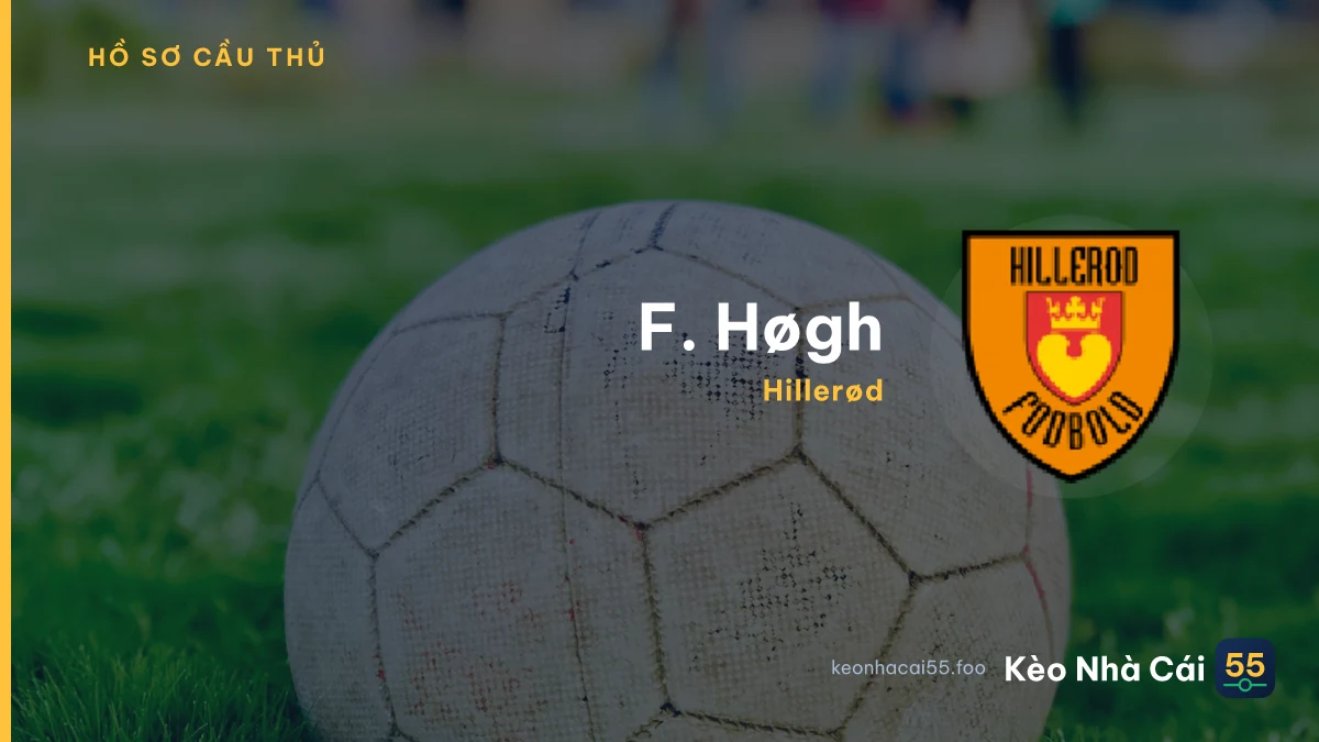 F. Høgh