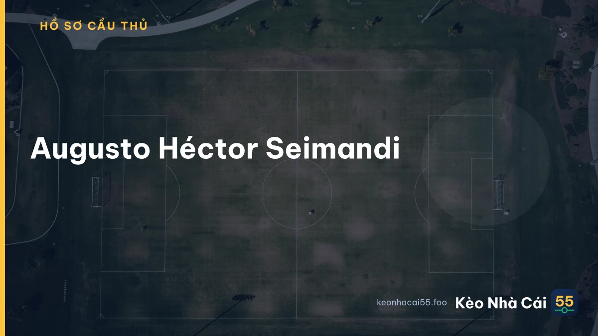 Augusto Héctor Seimandi