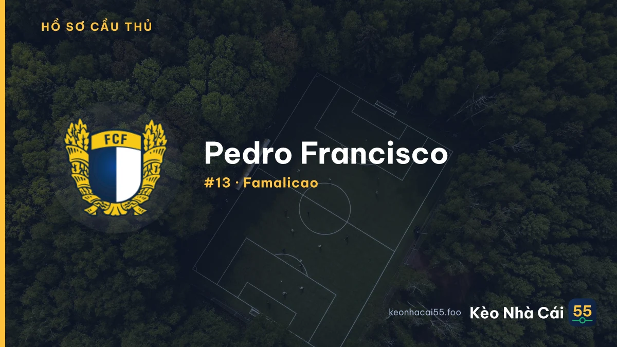 Pedro Francisco — Famalicao