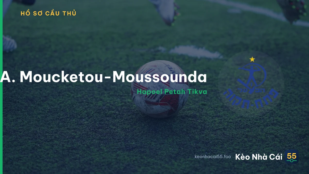 A. Moucketou-Moussounda