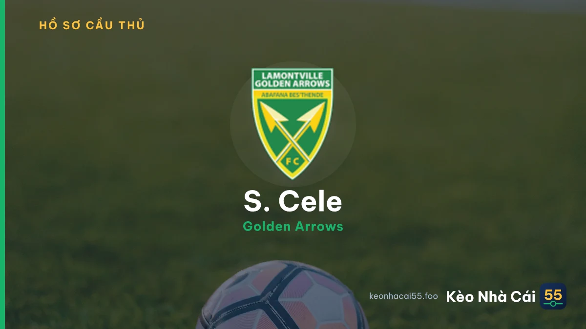 S. Cele