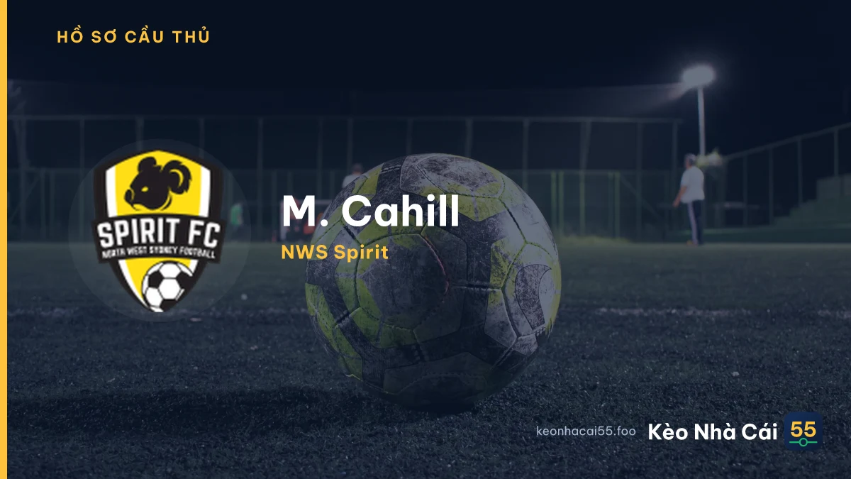 M. Cahill