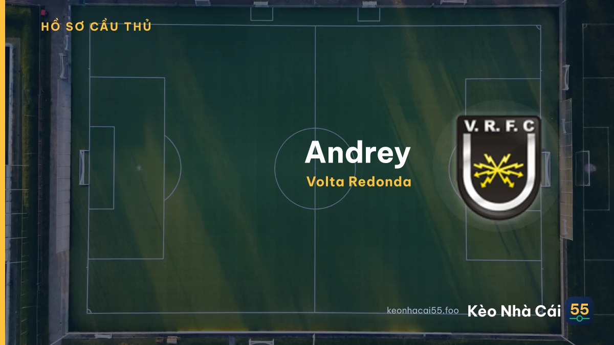 Andrey — Volta Redonda