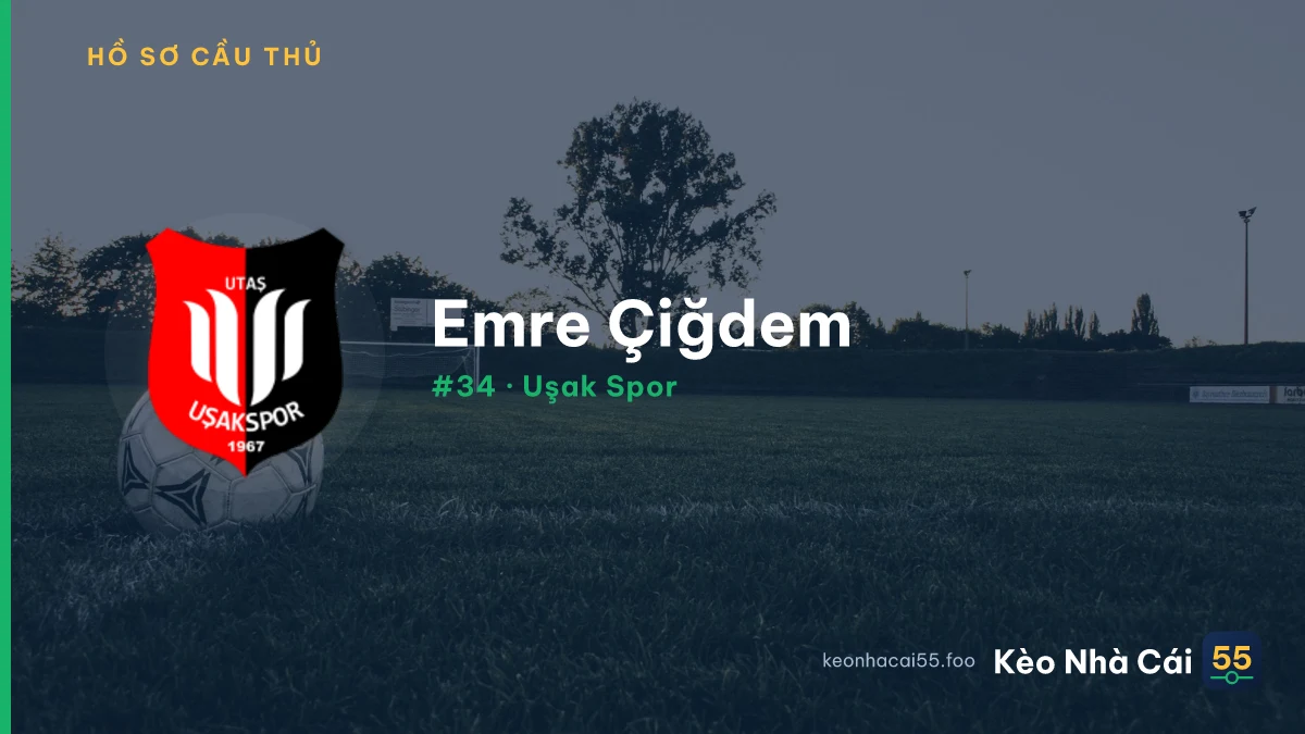 Emre Çiğdem — Uşak Spor