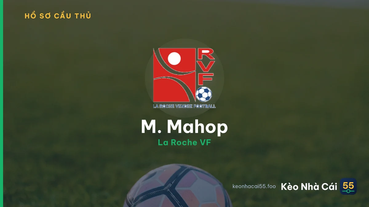 M. Mahop — La Roche VF