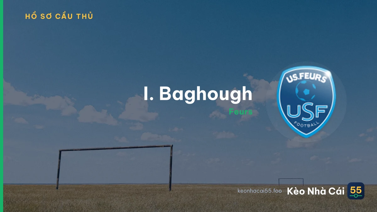I. Baghough — Feurs