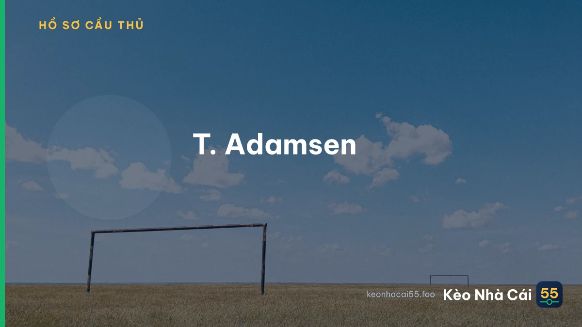 T. Adamsen