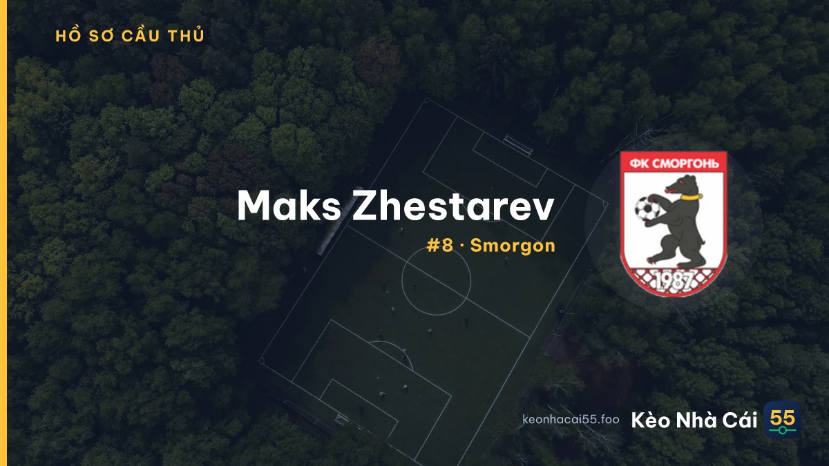 M. Zhestarev — Smorgon