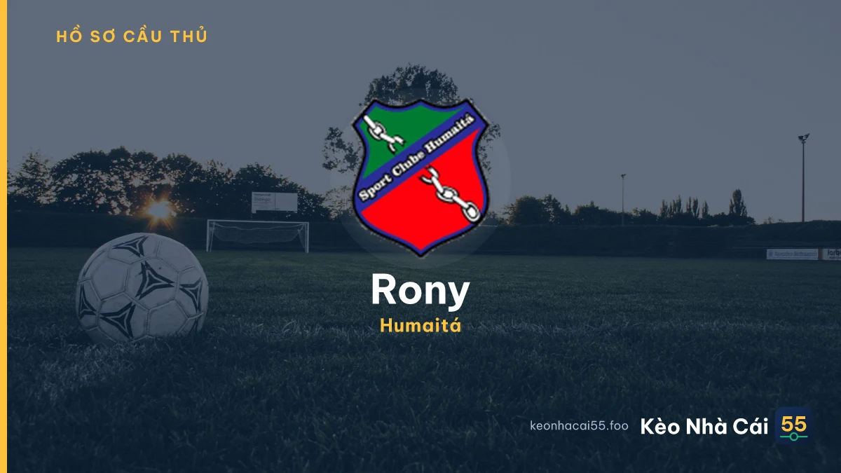 Rony — Humaitá