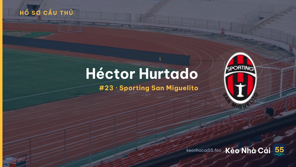 H. Hurtado — Sporting San Miguelito