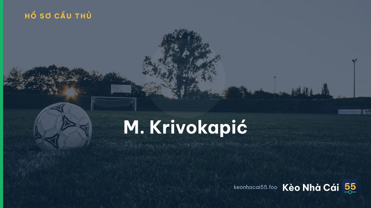 M. Krivokapić