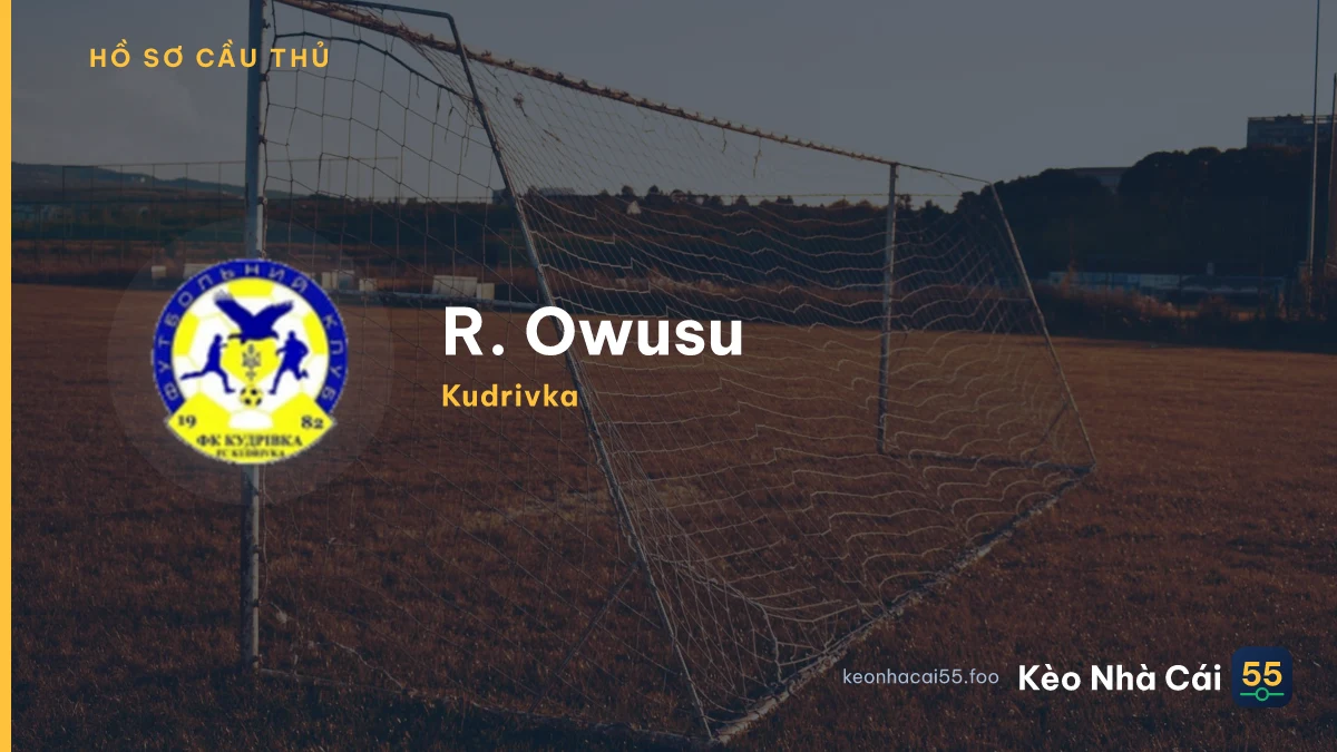 R. Owusu — Kudrivka