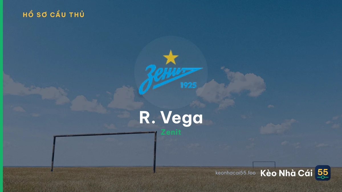 R. Vega — Zenit