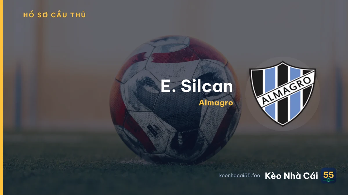 E. Silcan