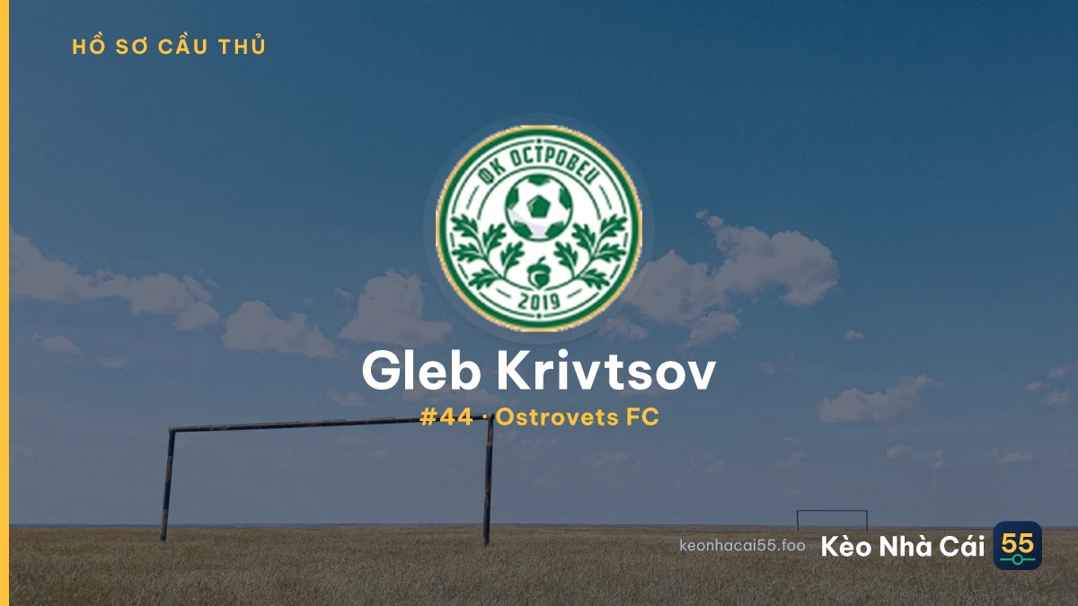 G. Krivtsov — Ostrovets FC