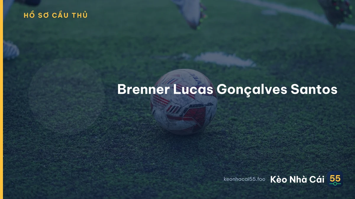 Brenner Lucas Gonçalves Santos
