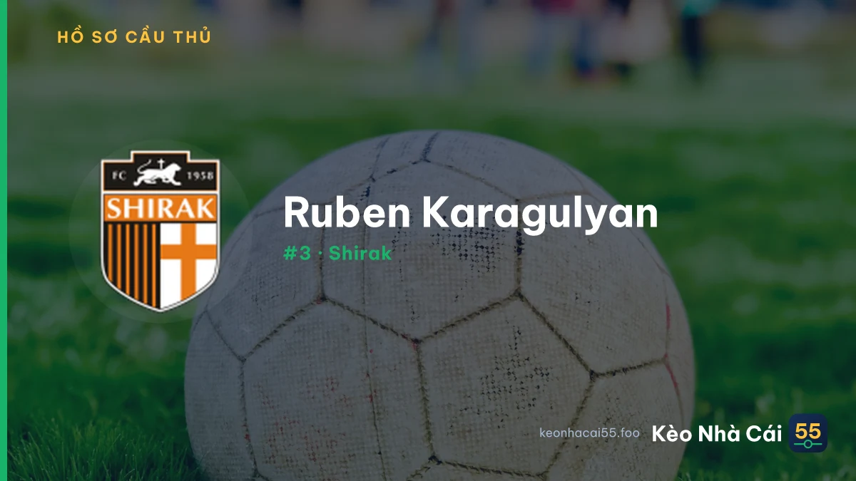 R. Karagulyan — Shirak